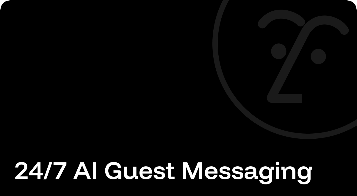 24/7 AI guest messaging