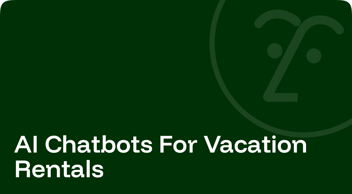 AI chatbots for vacation rentals